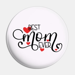 Best Mom Ever Pin