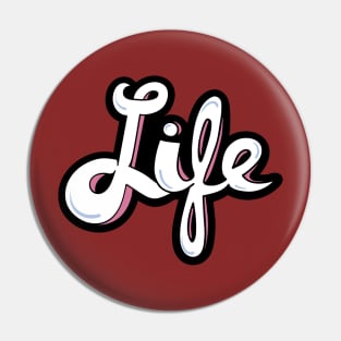 Life Pin