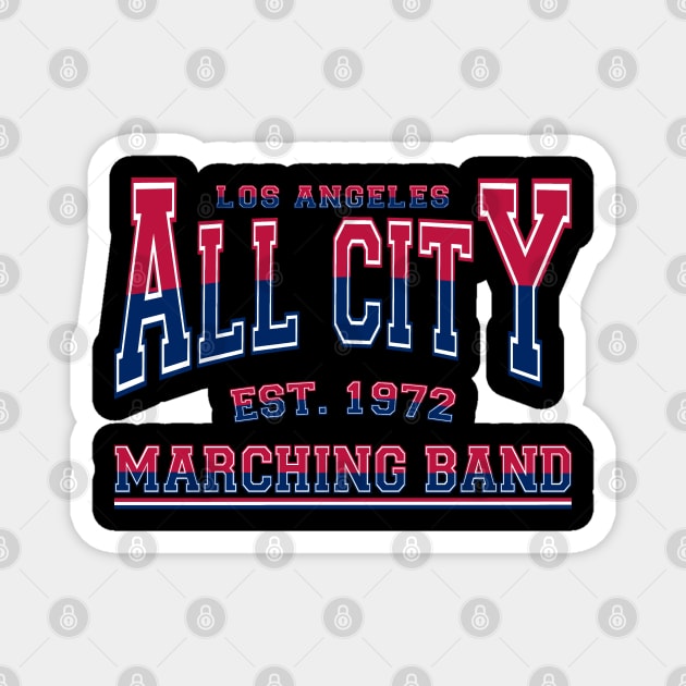 All City Marching Band Magnet by Barcenas Sourcing Group, Inc.