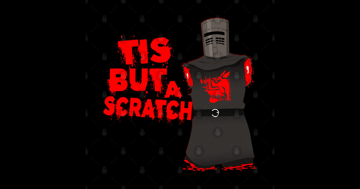 Monty Python and the Holy Grail Quote - Tis But a Scratch - Monty ...