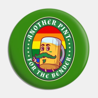 Another Pint for the Bender Please! - It's a Sin- St. Patricks Day 2021 Pin