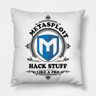 Metasploit - Hack Stuff like a Pro Pillow