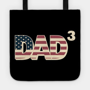 Dad of 3 kids a wonderful dad for the third time gift with american flag Tote