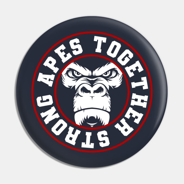 Apes together strong Pin by Nelvius Custom Design