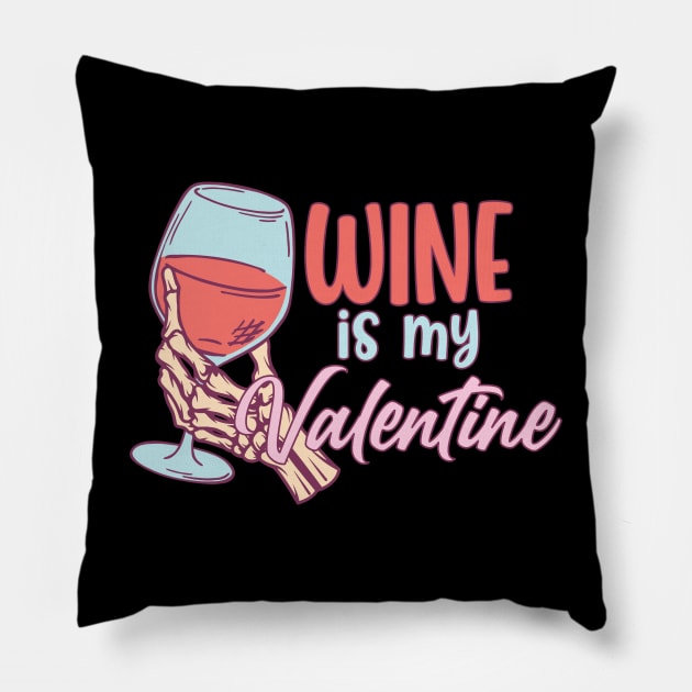 Wine Is My Valentine Pillow by MZeeDesigns