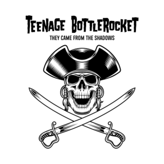 Skate or Die with teenage bottlerocket Teenage Bottlerocket 07 T