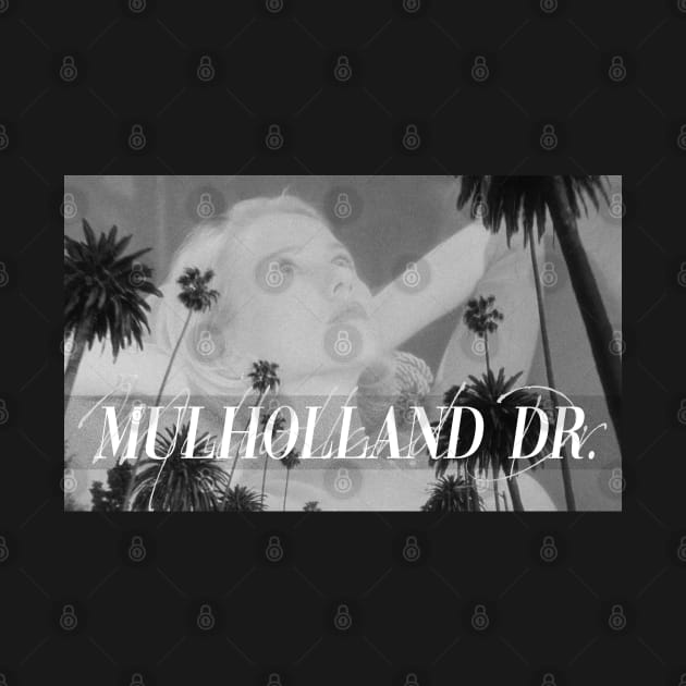 Mulholland Drive /// Vintage design by HectorVSAchille