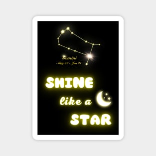 Shine Like A Star Magnet