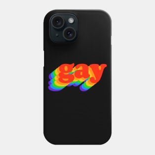 Gay Rainbow - Typographic LGBT Pride Phone Case