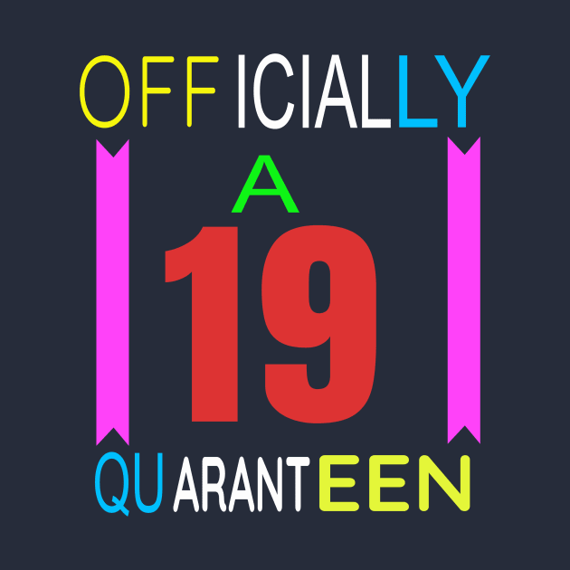 Officially A 19 Quaranteen by rissander