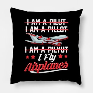 Cute & Funny I Fly Airplanes Pilot Joke Flying Pun Pillow