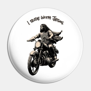 I ride with Jesus Pin