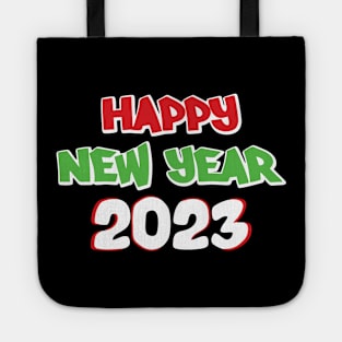 HAVE A MERRY CHRISTMAS - HAPPY NEW YEAR 2023 Tote