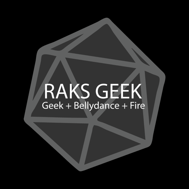 Raks Geek D20 by Raks Geek - Merch and Art We Love