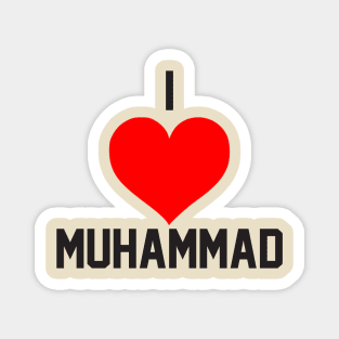 Muhammad i love you Magnet