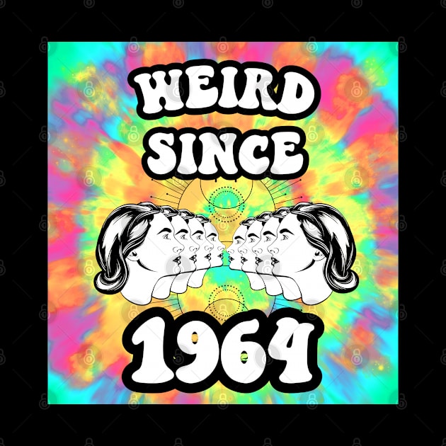 Weird since 1964 by Don’t Care Co