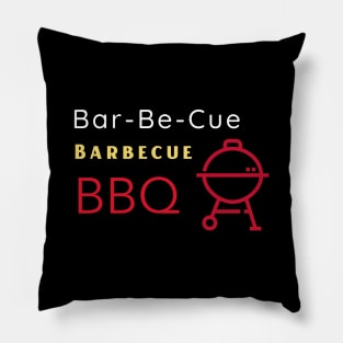 Bar-Be-Cue Barbecue BBQ Pillow