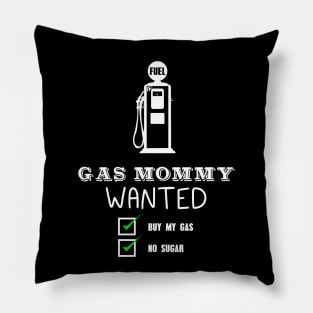 Gas daddy wanted 03 Pillow