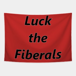 Luck The Fiberals Tapestry