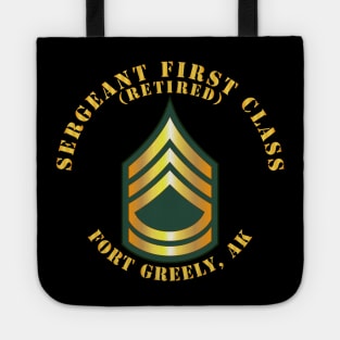 Sergeant First Class - SFC - Retired - Fort Greely, AK Tote