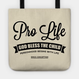 Pro Life Tote