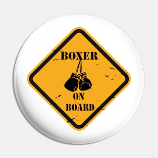 Boxer on board danger Pin