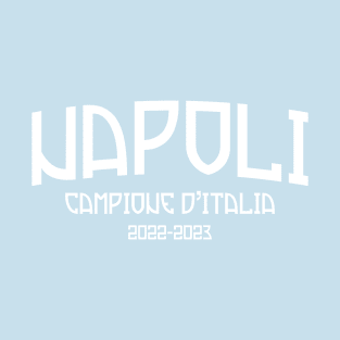 Napoli Campione Italia - Calcio T-Shirt