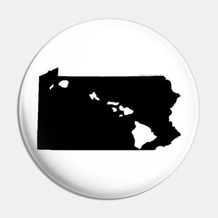 Pennsylvania and Hawai'i Roots by Hawaii Nei All Day Pin