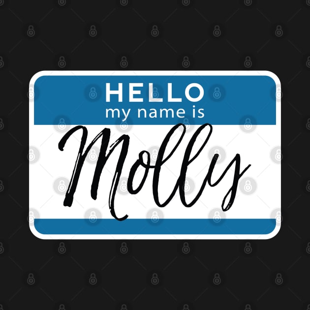 Molly Personalized Name Tag Woman Girl First Last Name Birthday by Shirtsurf