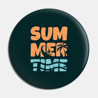 Summer Time Pin