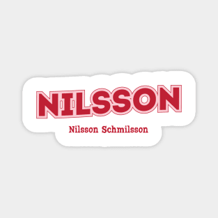 Nilsson Nilsson Schmilsson Magnet