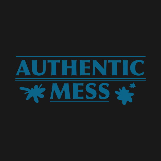 Authentic Mess by petrasart