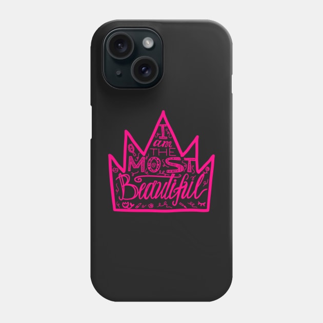 i am the most beautiful Phone Case by KyrgyzstanShop