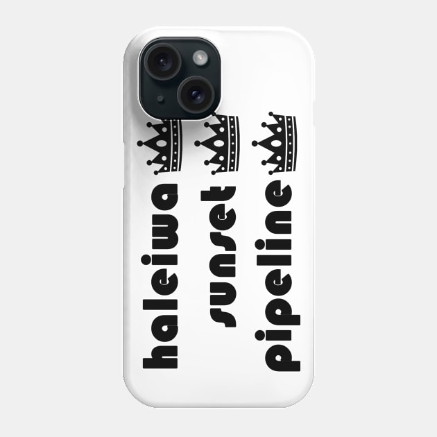 Triple Crown Surf Spots Phone Case by HaleiwaNorthShoreSign