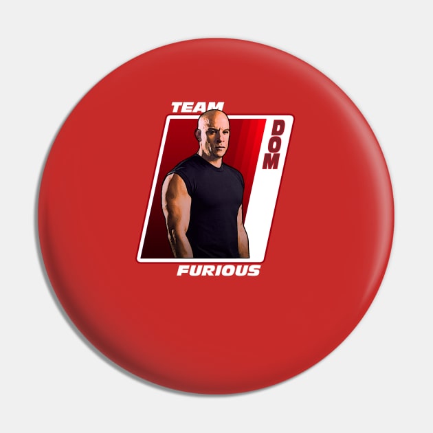 Team Furious - Dom Pin by theQ