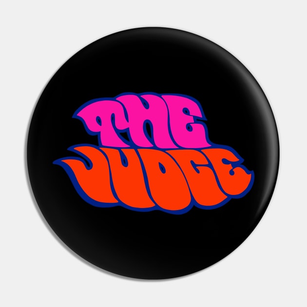 The Original "The Judge" Artwork Pin by Chads