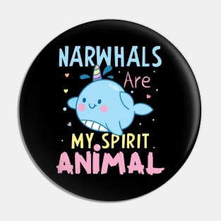 Narwhlas Are My Favorite Animals Gift Narwhals Lovers Gift Pin