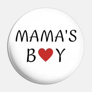 Mama's boy - boys valentines day - funny Pin