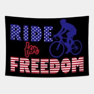 Ride For Freedom 4th Of July Independence Day Cycling Gift For Cyclist Tapestry