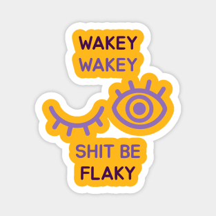 WAKEY WAKEY (plum) Magnet