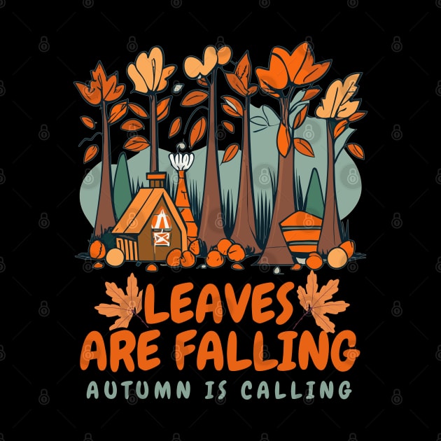 "Leaves are falling; Autumn is calling" design by WEARWORLD