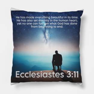 Ecclesiastes 3:11 Pillow