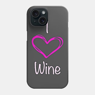 I Love Wine - Dark Phone Case