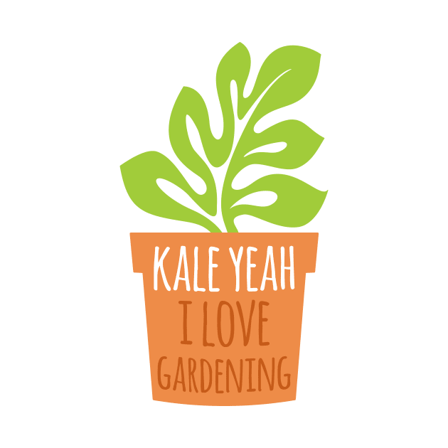 Kale Yeah I Love Gardening by oddmatter