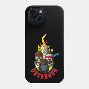 DREADNOKS Phone Case