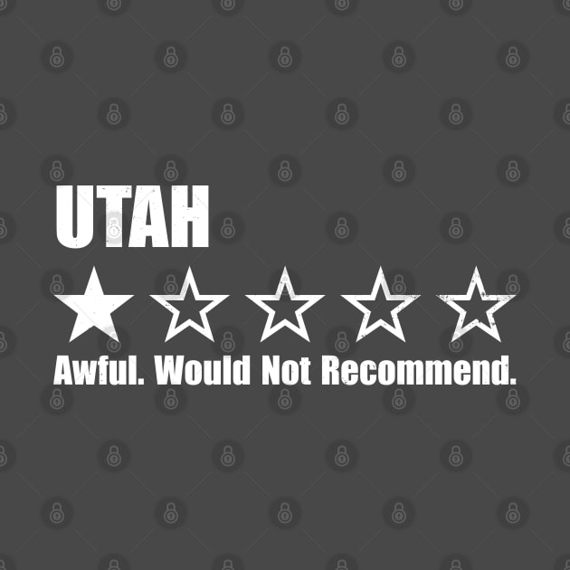 Utah One Star Review by Rad Love