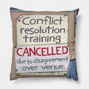 Conflict Resolution Training. Pillow