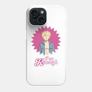 I am Kenough Phone Case