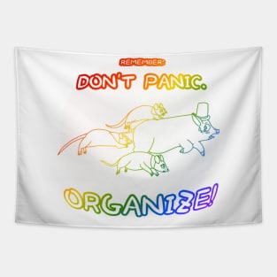 Don't Panic: Organize! (Rainbow Version 1) Tapestry