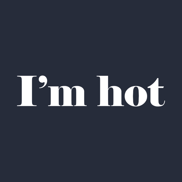 I'm hot by BK55